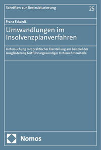 Umwandlungen im Insolvenzplanverfahren