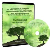 Lenormand für Einsteiger als MP3-CD mit mehr als 5 Stunden Lenormandkarten ausführlich erklärt, ganz leicht verstehen und Lenormand selbst deuten lernen