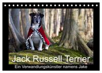 Jack Russell Terrier.....Ein Verwandlungskünstler namens Jake (Tischkalender 2025 DIN A5 quer), CALVENDO Monatskalender