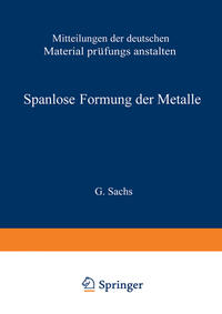 Spanlose Formung der Metalle