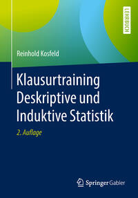 Klausurtraining Deskriptive und Induktive Statistik