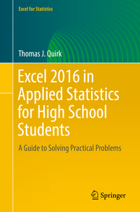 Excel 2016 in Applied Statistics for High School Students