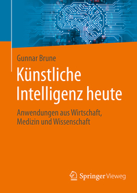 Künstliche Intelligenz heute