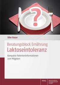 Beratungsblock Ernährung: Laktoseintoleranz