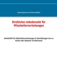 Kirchliches Arbeitsrecht für Mitarbeitervertretungen