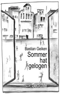 Sommer hat gelogen