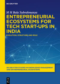 Entrepreneurial Ecosystems for Tech Start-ups in India