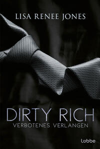 Dirty Rich – Verbotenes Verlangen