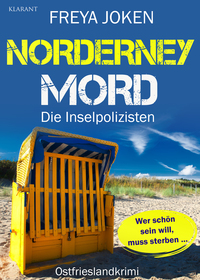 Norderney Mord. Ostfrieslandkrimi