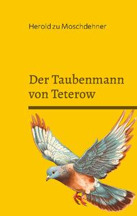 Der Taubenmann von Teterow