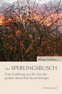 Der Sperlingsbusch