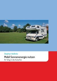 Mobil Sonnenenergie nutzen