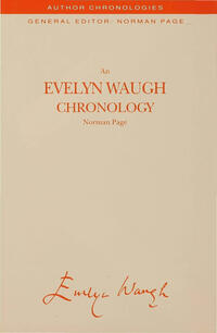 An Evelyn Waugh Chronology