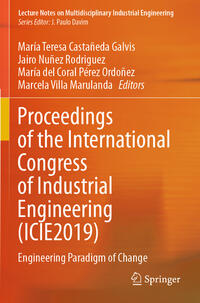 Proceedings of the International Congress of Industrial Engineering (ICIE2019)