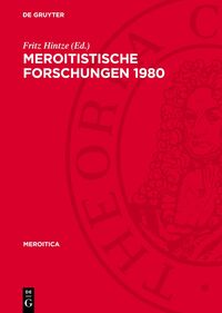 Meroitistische Forschungen 1980