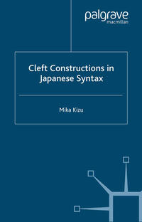 Cleft Constructions in Japanese Syntax