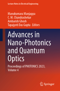 Advances in Nano-Photonics and Quantum Optics