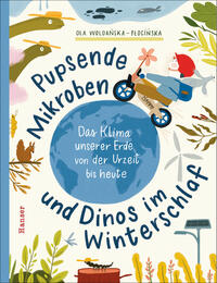 Pupsende Mikroben und Dinos im Winterschlaf