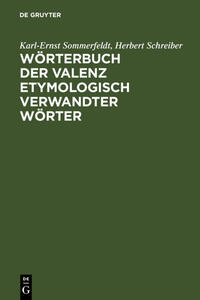 Wörterbuch der Valenz etymologisch verwandter Wörter