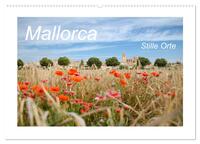 Mallorca - Stille Orte (Wandkalender 2025 DIN A2 quer), CALVENDO Monatskalender