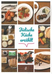 Jüdische Küche erzählt