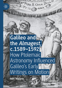 Galileo and the Almagest, c.1589–1592