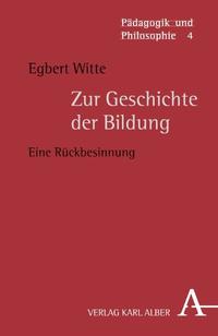 Zur Geschichte der Bildung