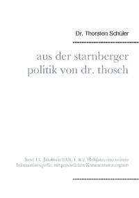 Aus der Starnberger Politik von Dr. Thosch