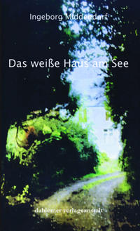 Das weiße Haus am See