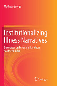 Institutionalizing Illness Narratives