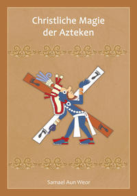 Christliche Magie der Azteken