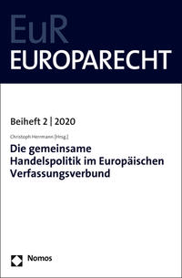 Die gemeinsame Handelspolitik im Europäischen Verfassungsverbund