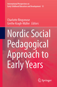 Nordic Social Pedagogical Approach to Early Years