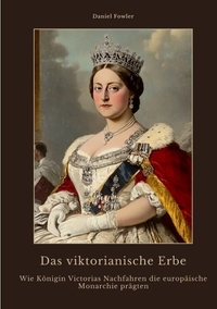 Das viktorianische Erbe