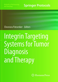 Integrin Targeting Systems for Tumor Diagnosis and Therapy