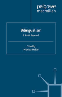 Bilingualism: A Social Approach