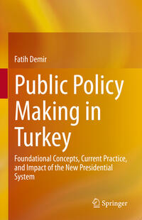 Public Policy Making in Turkey