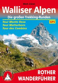 Walliser Alpen. Die großen Trekking-Runden