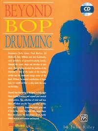 Beyond Bop Drumming