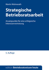 Strategische Betriebsratsarbeit