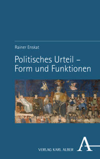 Politisches Urteil – Form und Funktionen