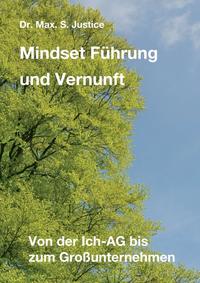 Mindset Führung und Vernunft