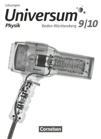 Universum Physik - Gymnasium Baden-Württemberg - Neubearbeitung - 9./10. Schuljahr