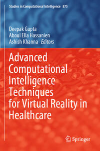 Advanced Computational Intelligence Techniques for Virtual Reality in Healthcare