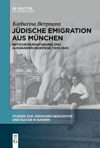 Jüdische Emigration aus München