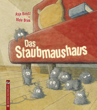 Das Staubmaushaus