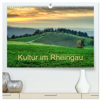 Kultur im Rheingau (hochwertiger Premium Wandkalender 2025 DIN A2 quer), Kunstdruck in Hochglanz