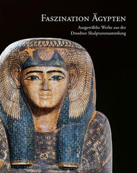 Faszination Ägypten