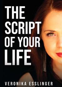 The Script of Your Life