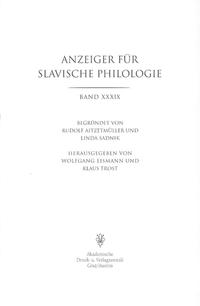 Anzeiger für Slavische Philologie / Anzeiger für Slavische Philologie